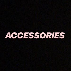 ACCESSORIES